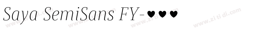 Saya SemiSans FY字体转换 Saya SemiSans FY字体转换